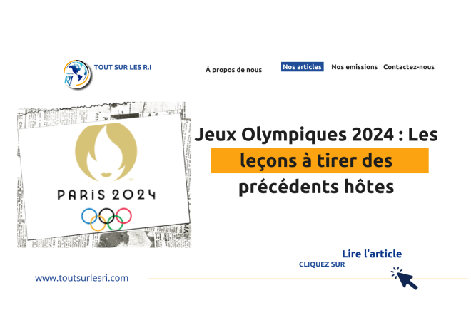 Les Jeux Olympiques 2024 : Les leçons à tirer des précédents hôtes