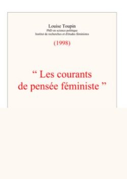 Les courants de pensée féministe Louise toupin